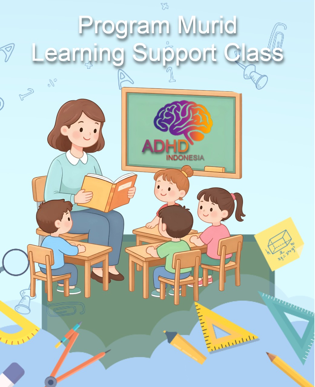 Program ADHD Indonesia Kota Padang Kelas Pendampingan Belajar (Learning Support Class)